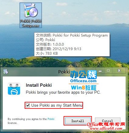 ѡ“Use Pokki As My Start Menu”ٵ“Install”ʼ